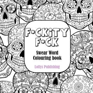 F*CKITY F*CK de Lollys Publishing