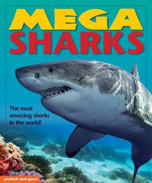 Mega Sharks de Angela Giles