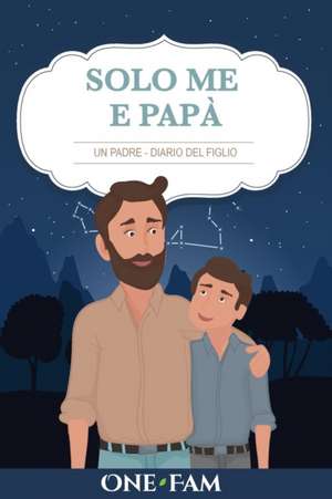 Un Padre - Diario Del Figlio de Onefam