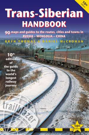 Trans-Siberian Handbook de Bryn Thomas