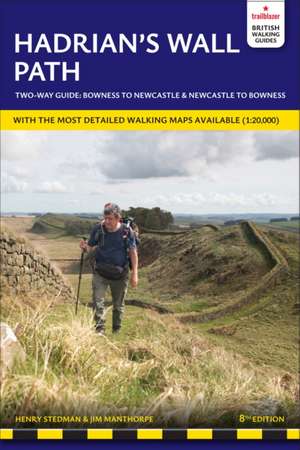 Hadrian's Wall Path de Henry Stedman