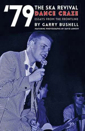 '79 Ska Revival de Garry Bushell