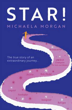 Star! de Michaela Morgan