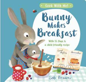 Smith, K: Bunny Makes Breakfast