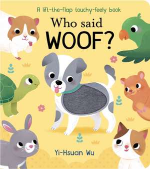 Who Said Woof? de Yi-Hsuan Wu