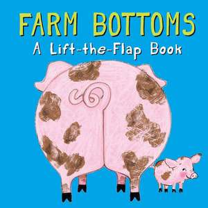 Farm Bottoms de Lisa Stubbs