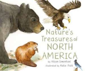 Nature's Treasures of North America de Alison Limentani