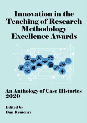 Innovation in Teaching of Research Methodology Excellence Awards 2020 de Dan Remenyi