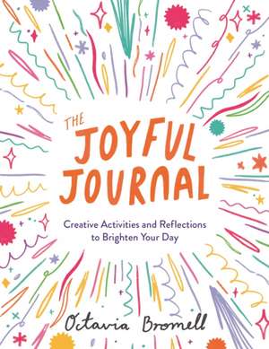 The Joyful Journal de Octavia Bromell