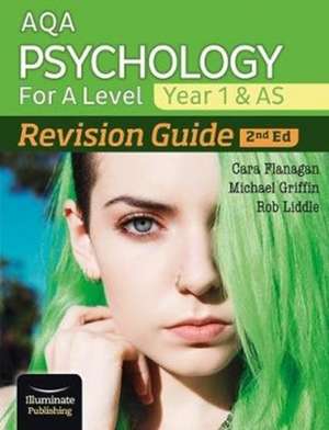 AQA Psychology for A Level Year 1 & AS Revision Guide: 2nd Edition de Cara Flanagan