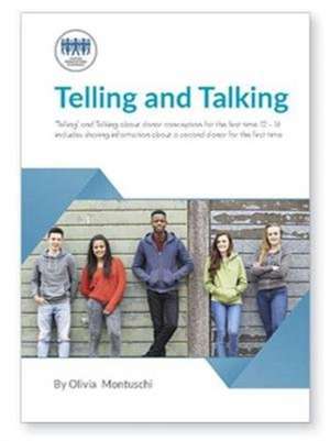 Telling and Talking for the first time 12-16 Years - A Guide for Parents de Donor Conception Network