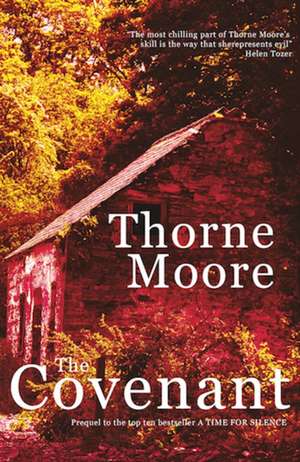 The Covenant de Thorne Moore