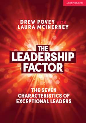 The Leadership Factor de Drew Povey