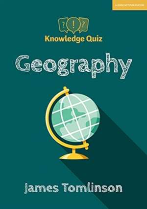 Knowledge Quiz: Geography de James Tomlinson