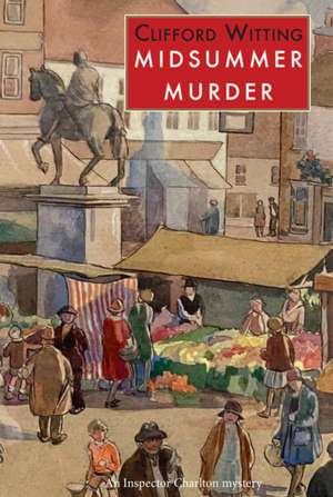 Midsummer Murder de Clifford Witting