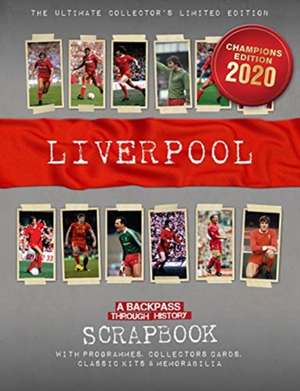 Liverpool Scrapbook de Michael A. O'Neill