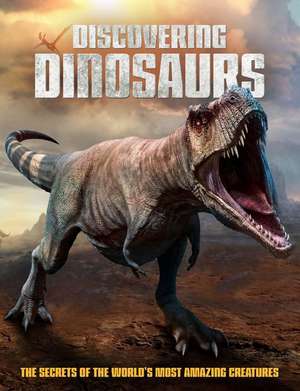 Discovering Dinosaurs de Dan Peel