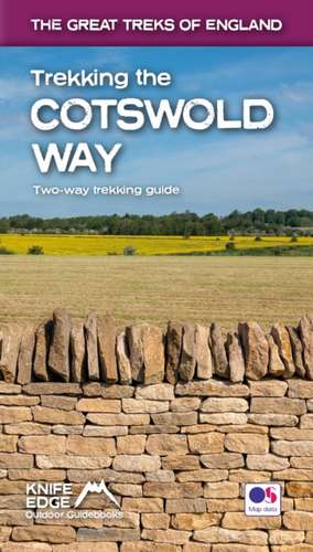 Trekking the Cotswold Way de Andrew Mccluggage