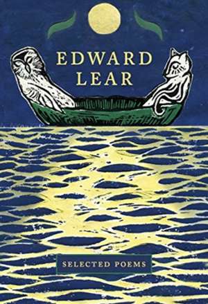 Edward Lear: Selected Poems de Edward Lear