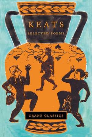 Keats: Selected Poems de John Keats