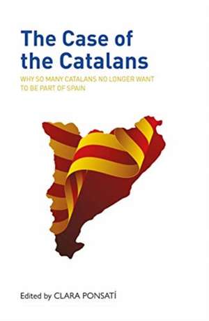 The Case of the Catalans de Clara Ponsati