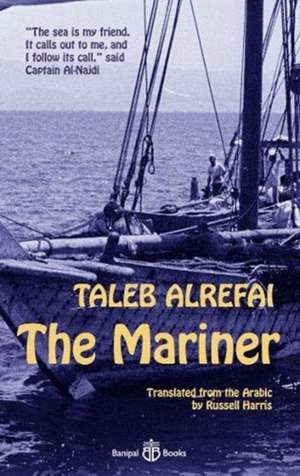 The Mariner de Taleb Alrefai