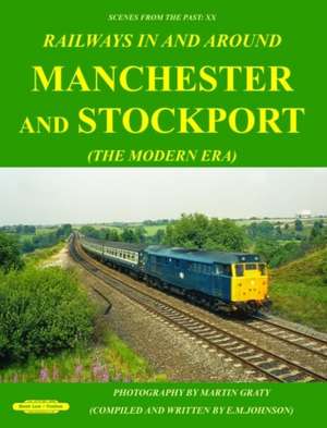 MANCHESTER TO STOCKPORT de E. M. Johnson