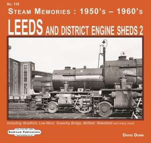 Leeds and District Engine Sheds 2 de David Dunn