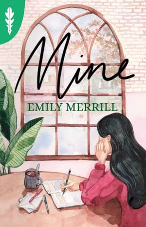 Mine de Emily Merrill