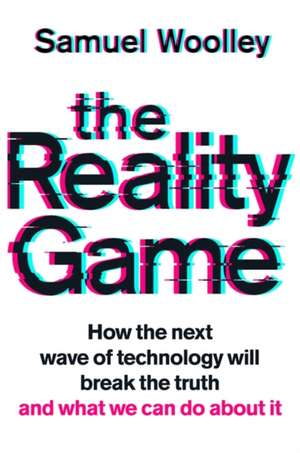 Woolley, S: Reality Game