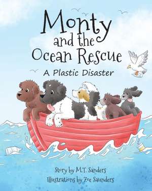 Monty and the Ocean Rescue de Mt Sanders