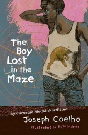 The Boy Lost in the Maze de Joseph Coelho