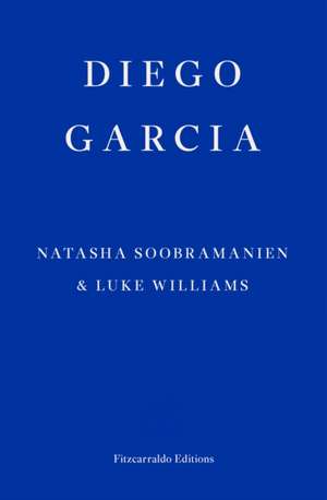 Diego Garcia de Natasha Soobramanien