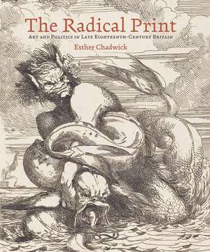 The Radical Print de Esther Chadwick