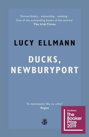 Ducks, Newburyport de Lucy Ellmann