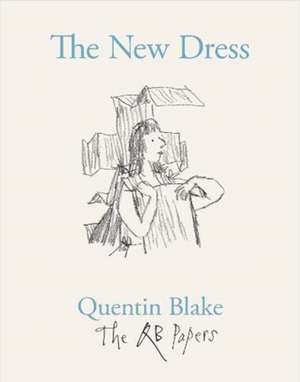 The New Dress de Quentin Blake