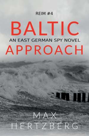 Baltic Approach de Max Hertzberg