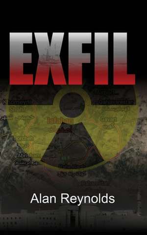 EXFIL de Alan Reynolds