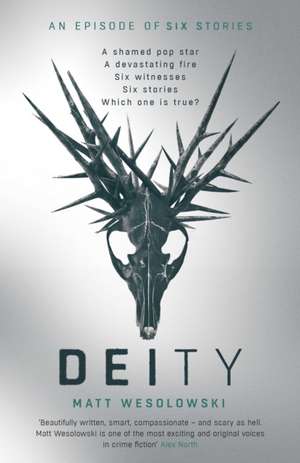 Deity de Matt Wesolowski