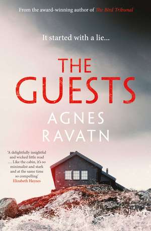 The Guests de Agnes Ravatn