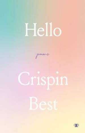 Hello de Crispin Best