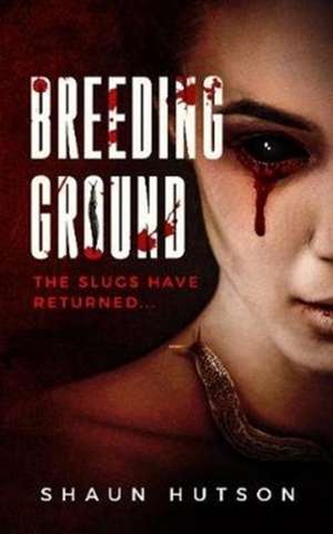 Hutson, S: Breeding Ground