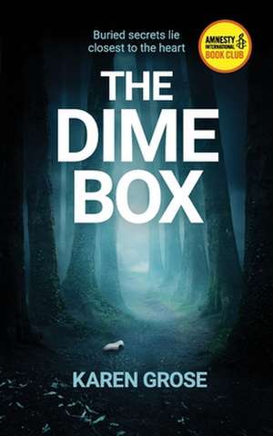 The Dime Box de Karen Grose