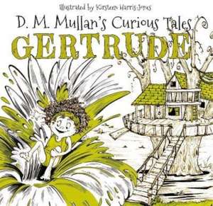 Gertrude de D. M. Mullan