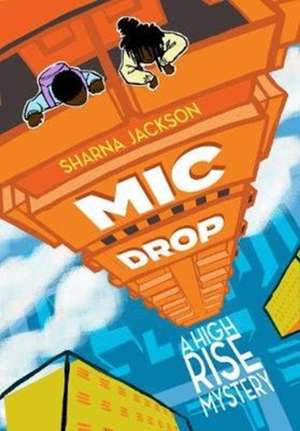 Mic Drop de Sharna Jackson