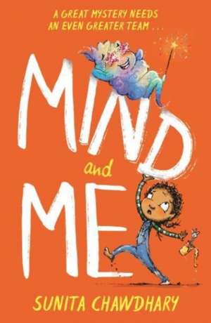 Mind and Me de Sunita Chawdhary