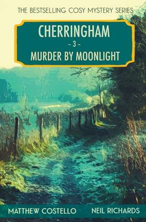 Murder by Moonlight de Matthew Costello