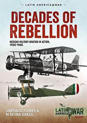 Decades of Rebellion de Santiago Flores