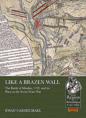 Like a Brazen Wall de Ewan Carmichael