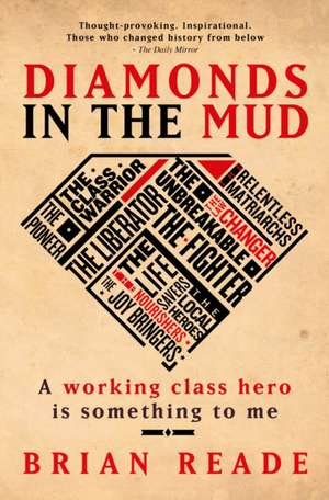 Diamonds In The Mud de Brian Reade